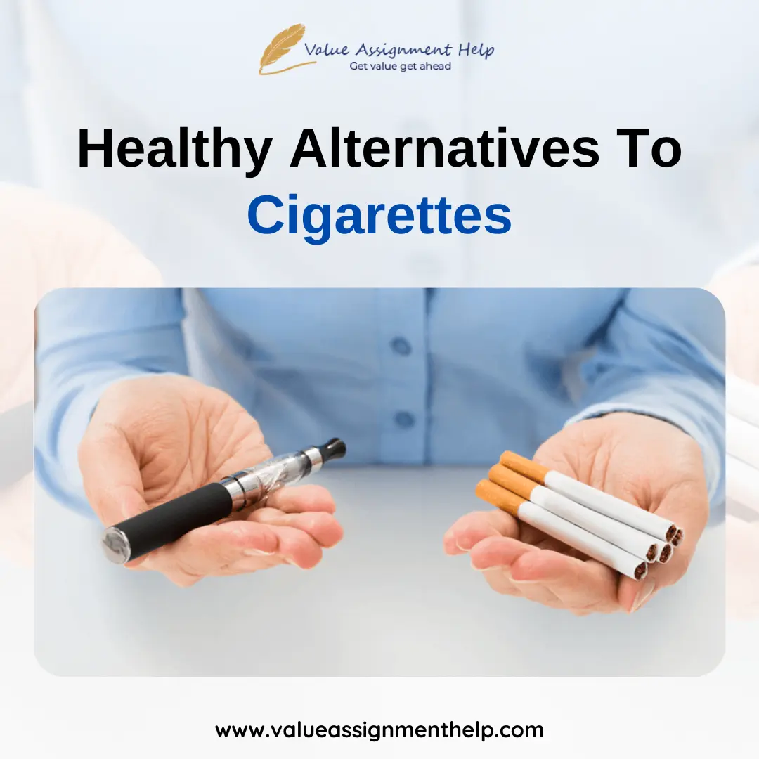 a report on healthy alternative to cigarettes